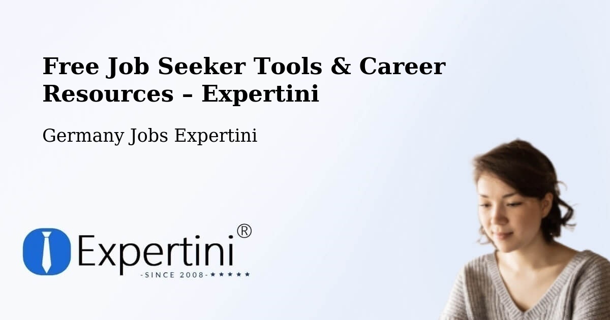 Free Job Seeker Tools & Career Resources – Görlitz - Görlitz, Germany Jobs Expertini