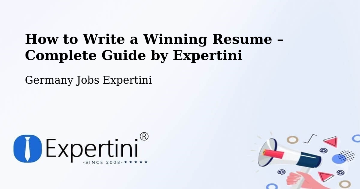 Resume Writing Guide for Job Seekers – Görlitz - Görlitz, Germany Jobs Expertini